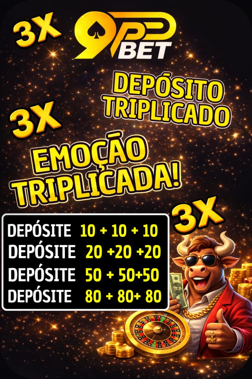 ✨ 9pmbet - DEPOSITO 3X
