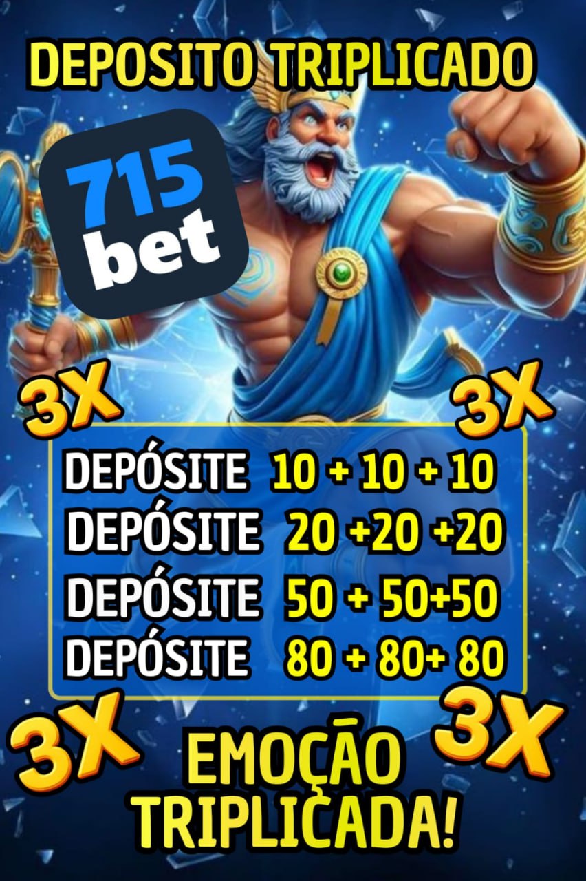 ✨ 715bet - DEPOSITO 3X