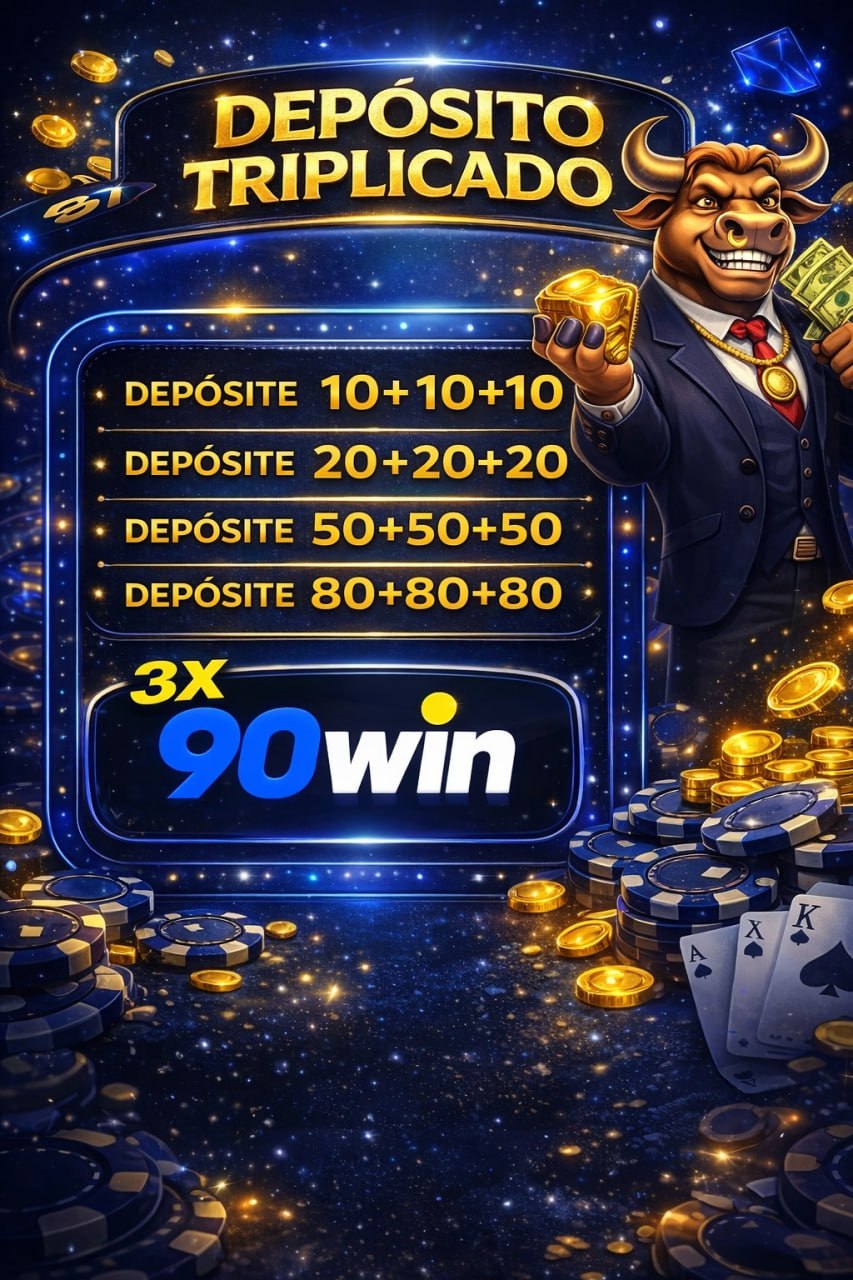 ✨ 90win0l - DEPOSITO 3X