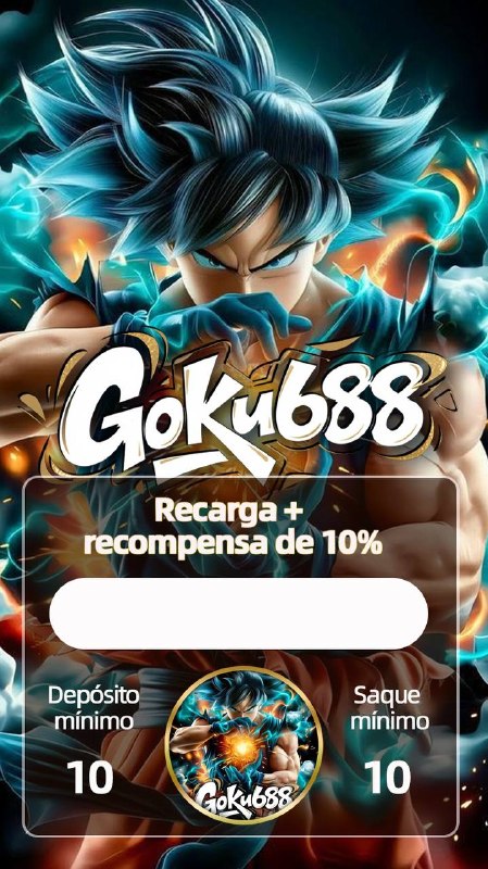 ✨ Goku688 - DEPOSITO 2X