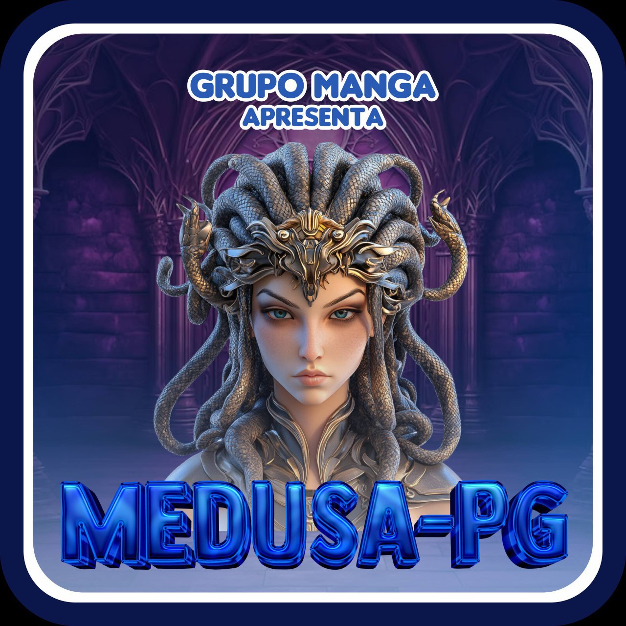 MEDUSA PG - LANÇAMENTO GRUPO MANGA